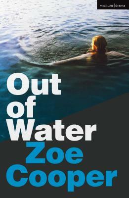 Out of Water by Zoe Cooper