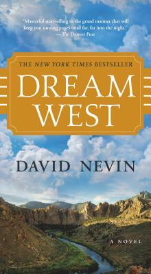Dream West by David Nevin