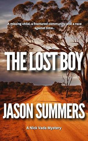 The Lost Boy by Jason Summers