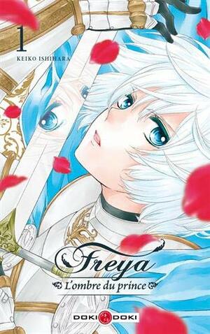 Freya, Tome 1 by Keiko Ishihara
