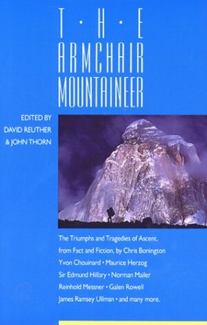 The Armchair Mountaineer by David Reuther, John Thorn
