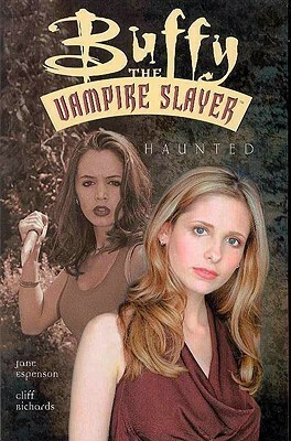 Buffy the Vampire Slayer: Haunted by Jane Espenson, Cliff Richards