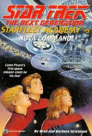 Nova Command by Brad Strickland, Todd Cameron Hamilton, Barbara Strickland, Catherine Huerta