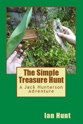 The Simple Treasure Hunt by Ian Hunt