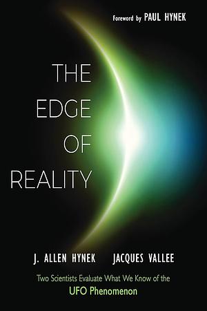 The Edge of Reality by Jaques Vallée, J. Allen Hynek