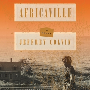 Africaville by Jeffrey Colvin
