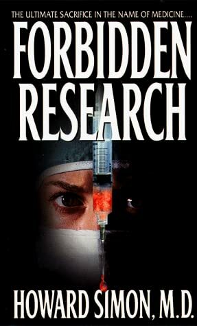 Forbidden Research by Howard Simon