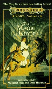 The Magic of Krynn by Mary Kirchoff, Margaret Weis, Warren B. Smith, Nick O'Donohoe, Tracy Hickman, Nancy Varian Berberick, Scott Siegel, Barbara Siegel, Roger E. Moore, Richard A. Knaak, Michael Williams