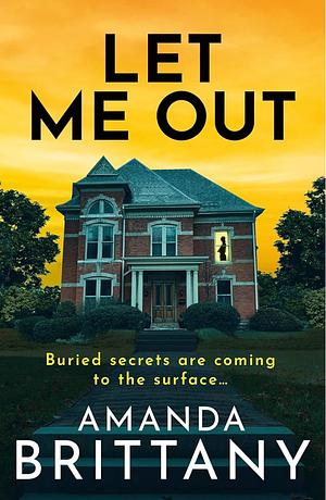Let Me Go by Amanda Brittany