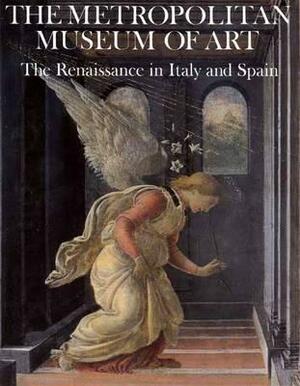 The Renaissance in Italy and Spain by Frederick Hartt