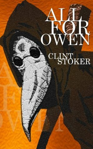 All for Owen by Clint Stoker