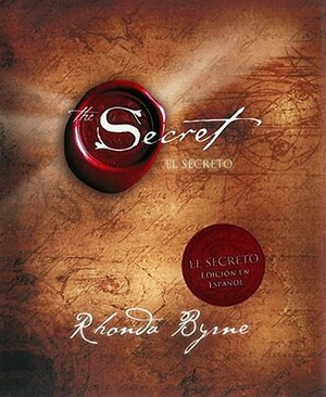 El Secreto (the Secret) by Rhonda Byrne