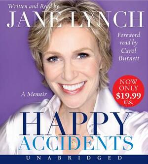 Happy Accidents by Jane Lynch