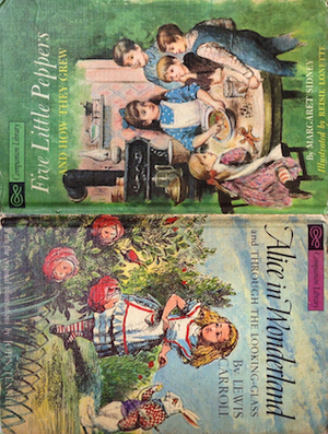 Five Little Peppers / Alice in Wonderland (Companion Library) by John Tenniel, Margaret Sidney, Reisie Lonette, Lewis Carroll