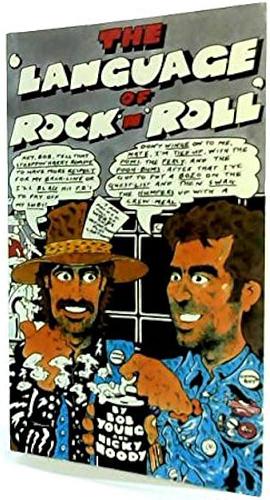 The 'language of Rock 'n' Roll' by Micky Moody, Bob Young