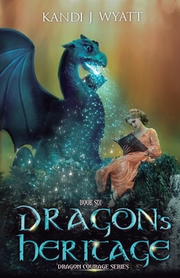 Dragon's Heritage by Kandi J. Wyatt