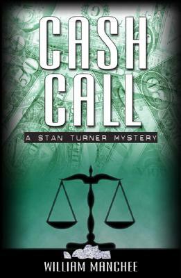 Cash Call by William Manchee