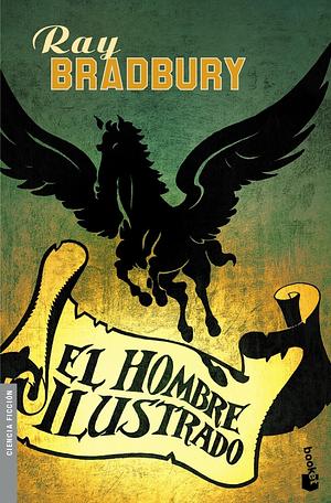 El hombre ilustrado by Ray Bradbury, Francisco Abelenda