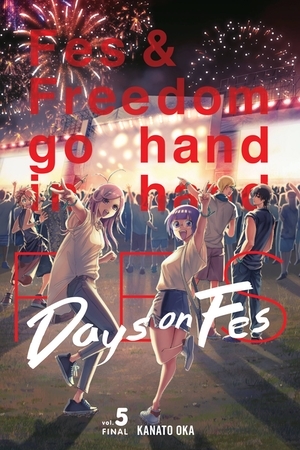 Days on Fes, Vol. 5 by Kanato Oka