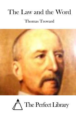 The Law and the Word by Thomas Troward