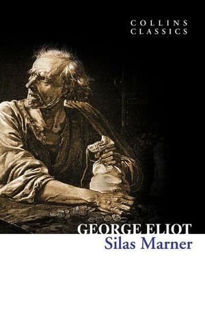 Silas Marner by George Eliot