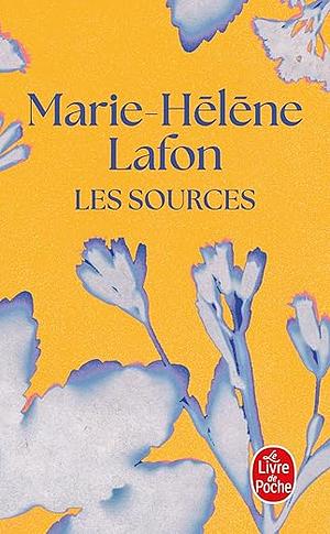 Les sources by Marie-Hélène Lafon