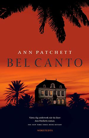 Bel canto by Ann Patchett