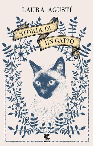 Storia di un gatto by Laura Agustí