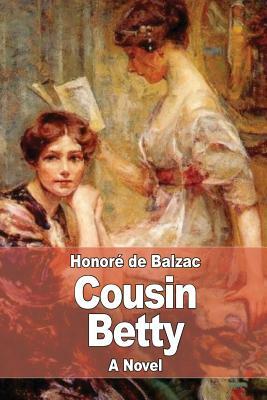 Cousin Betty by Honoré de Balzac