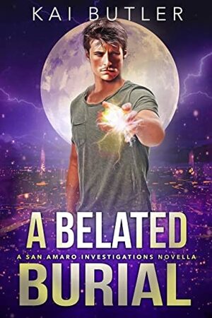 A Belated Burial by Kai Butler