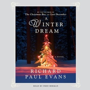 A Winter Dream by Richard Paul Evans