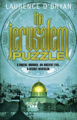 The Jerusalem Puzzle by Laurence O'Bryan
