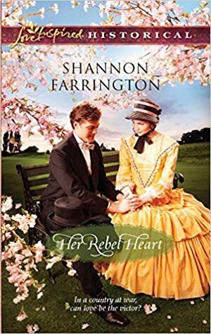 Her Rebel Heart by Shannon Farrington