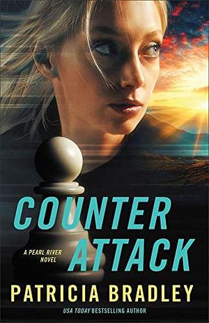 Counter Attack: by Patricia Bradley, Patricia Bradley