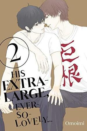 His Extra-Large, Ever-So-Lovely..., Volume 2 by Omoimi