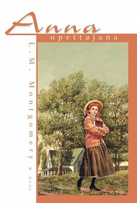 Anna opettajana by L.M. Montgomery