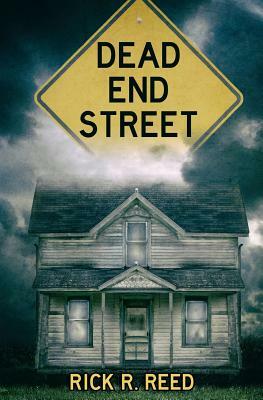 Dead End Street by Rick R. Reed