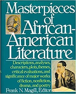 Masterpieces of African-American Literature by Frank N. Magill
