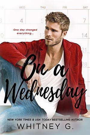 On a Wednesday by Whitney G.