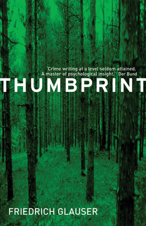 Thumbprint by Friedrich Glauser, Mike Mitchell