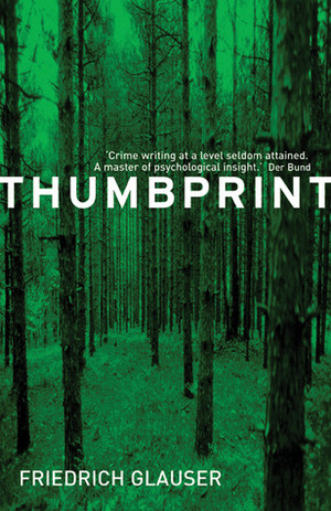 Thumbprint by Mike Mitchell, Friedrich Glauser
