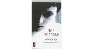 Dodelijk spel by Iris Johansen