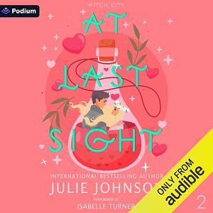 At Last Sight by Julie Johnson