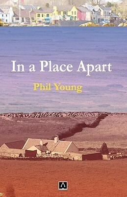 In a Place Apart by Phil Young