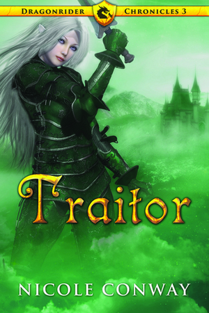 Traitor by Nicole Conway