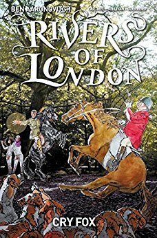 Rivers of London: Cry Fox #4 by Andrew Cartmel, Ben Aaronovitch