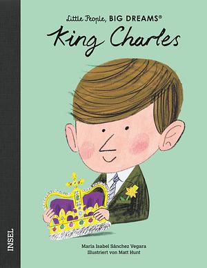 King Charles by Maria Isabel Sánchez Vegara