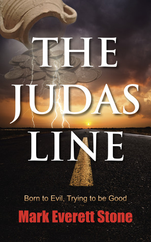 The Judas Line by Mark Everett Stone