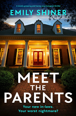 Meet the Parents by Emily Shiner