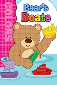 BearÕs Boats Board Book by Brighter Child